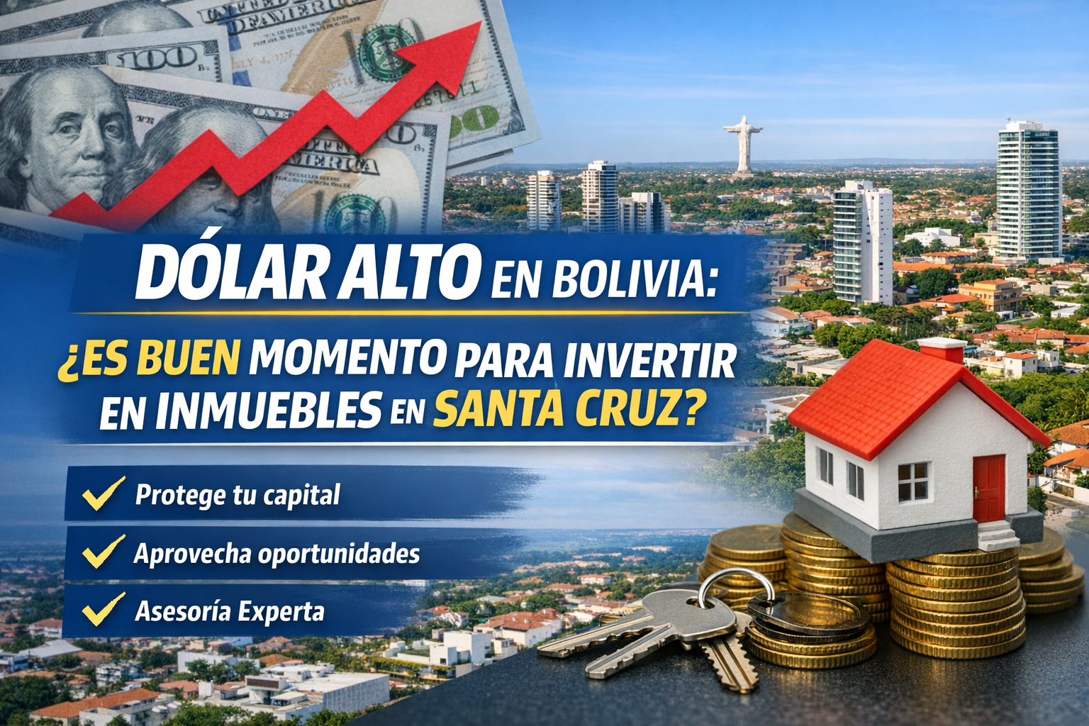 invertir en inmuebles en Santa Cruz con dólar alto